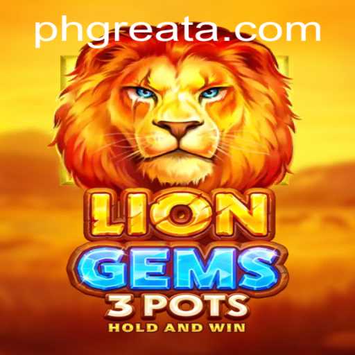 Exploring the Adventure in LionGems3pots: A Unique Blend of Gaming and Strategy