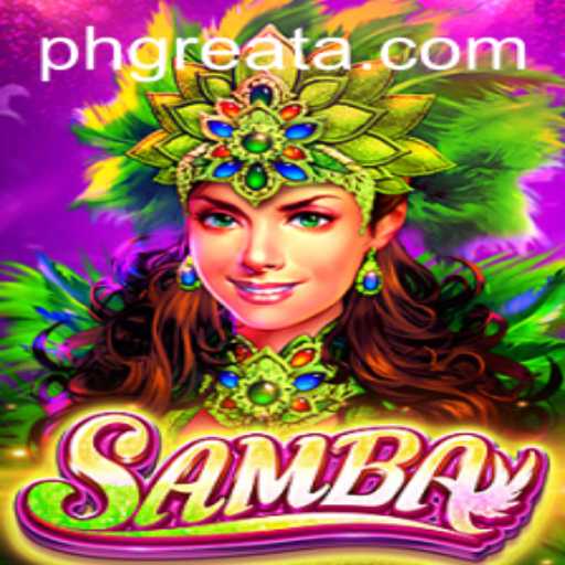 Samba: A Thrilling Game Experience Under the PH GREAT Initiative