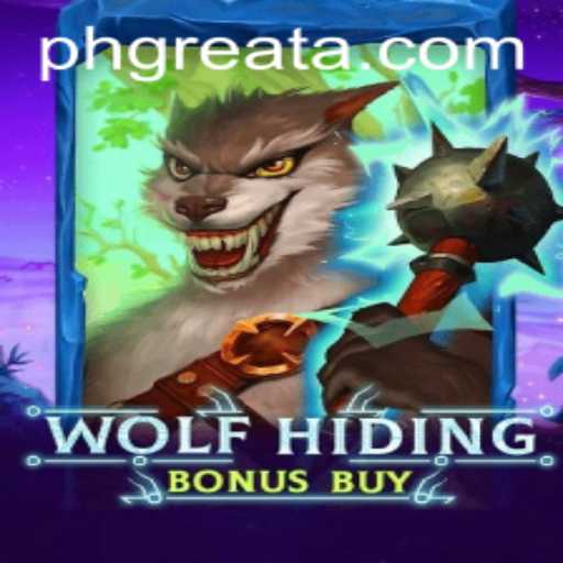 Discover the Thrill of 'WolfHidingBonusBuy' with PH GREAT